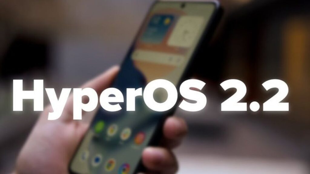 Which 20 Xiaomi, Redmi & POCO Get HyperOS 2.2 Now