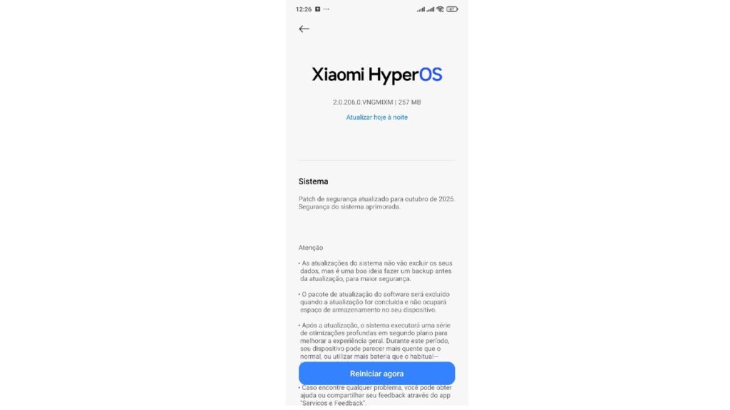 The image shows a smartphone screen focused on the Xiaomi HyperOS update interface. At the top, the title 'Xiaomi HyperOS' is displayed with the version number '2.0.206.0.VNGMIXM' and the size of 257 MB. There is a light blue 'Update tonight' link. The 'System' section informs about a 'Security patch updated to October 2025' and 'Improved system security.' Below, under 'Caution,' three important notes are provided: the first advises backing up before updating to avoid data loss, the second mentions that the update package will be deleted after installation to save space, and the third warns about possible increased battery usage or heat during post-update optimizations. A prominent blue 'Restart now' button is centered at the bottom of the screen, and a final note instructs the user to submit feedback through the 'Services & Feedback' app in case of issues. This image details the HyperOS update process. 2.2 on Redmi Note 14 4G."
