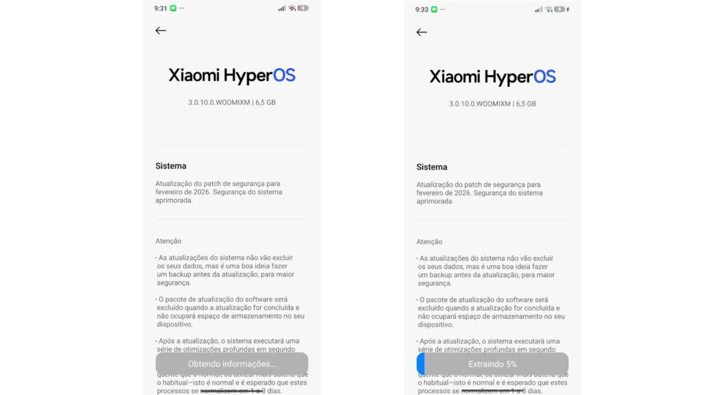 Side-by-side vertical screenshot of two Xiaomi smartphones in Portuguese, showing the system update process to Xiaomi HyperOS 3. The left side, at 9:31, displays the status "Obtaining information...". The right side, at 9:33, displays the progress "Extracting 5%". Both screens show the version number "3.0.10.0.WOOMIXM" and text about the February 2026 security patch.